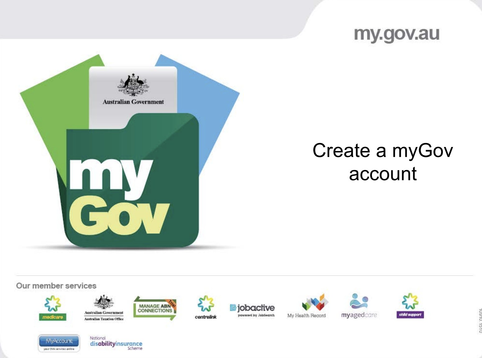 Authentic myGov 'Create a myGov account' project screen showing my.gov.au and Australian Government member service branding